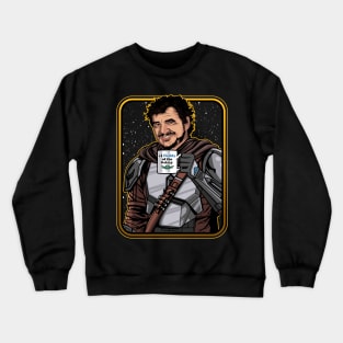 #1 Daddy Of The Galaxy Crewneck Sweatshirt